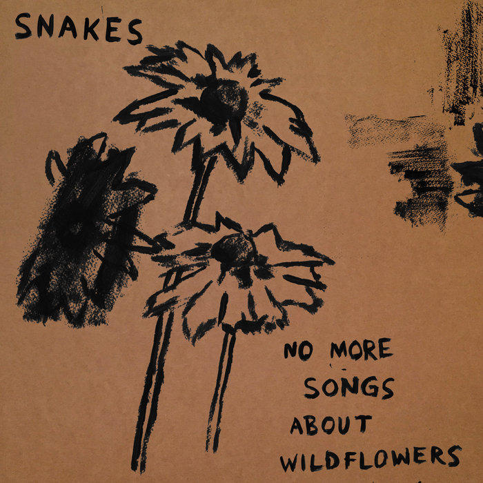 No More Songs About Wildflowers Snakes Grimoire Records