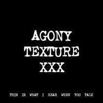 AGONY TEXTURE XXX [TF01075] cover art