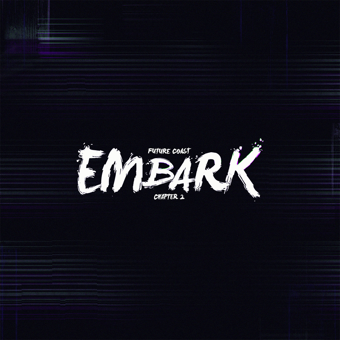 Chapter 2 - Embark | Various Artists | Future Coast