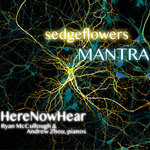 sedgeflowers | MANTRA