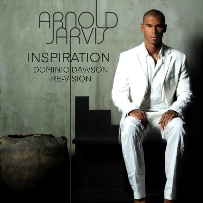 Inspiration (Dominic Dawson 2023 Revision) Arnold Jarvis Dominic