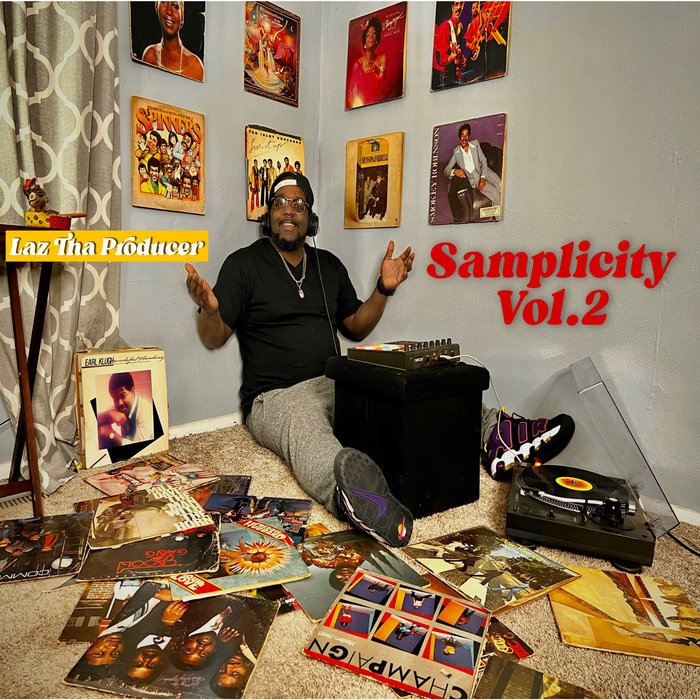 Samplicity Vol.2 | Laz Tha Producer