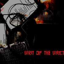 Writ of the Wretch cover art