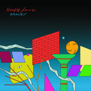 Hooded Fang's "GRAVEZ" LP cover