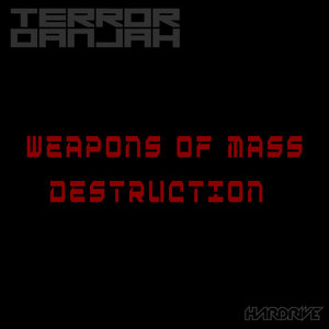 W.O.M.D - Terror Danjah (For a limited time) cover