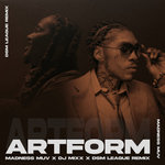Coutain, Dwala - Artform (Madness Muv X DJ Mixx X DSM League Remix)