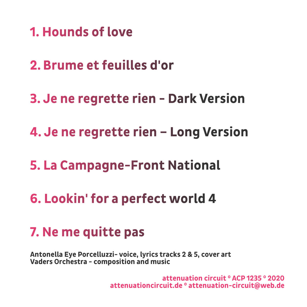 Je Ne Regrette Rien Long Version Vaders Porcelluzzi Attenuation Circuit