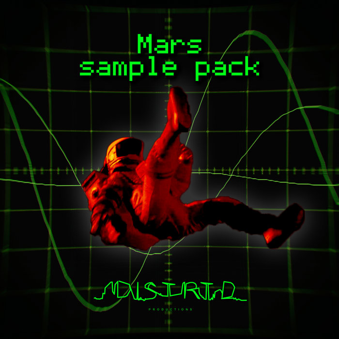 Mars sample pack | Distrtdproductions