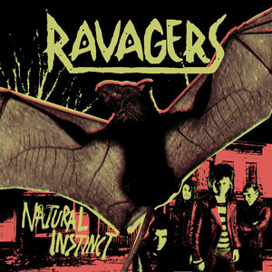 Ravagers — NATURAL INSTINCT
