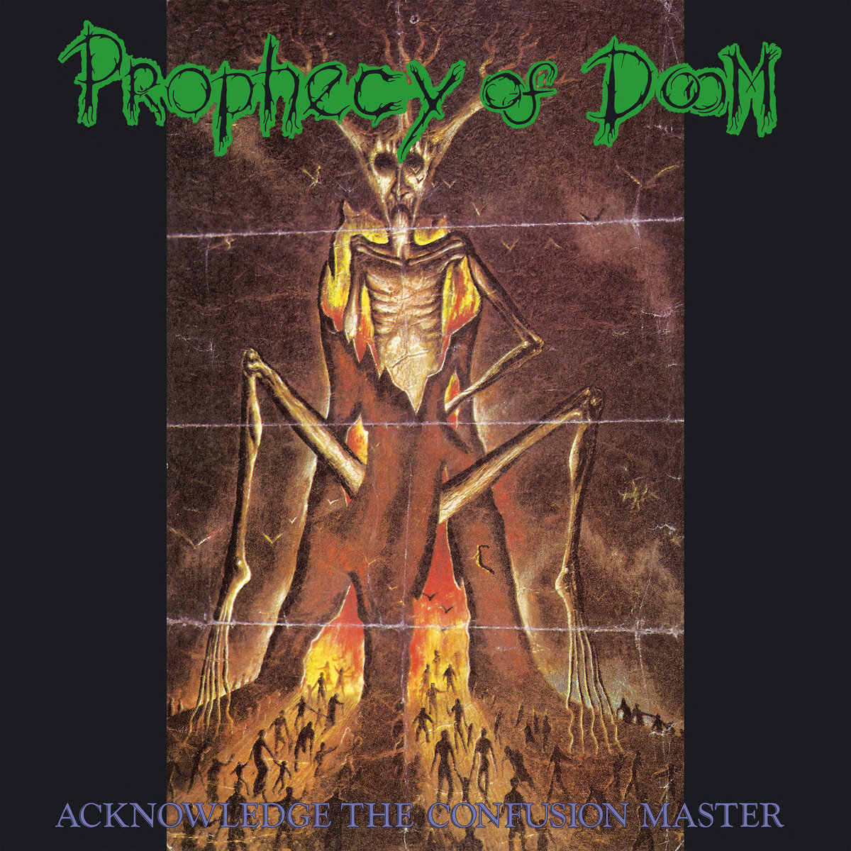 Acknowledge The Confusion Master | Prophecy Of Doom | Peaceville