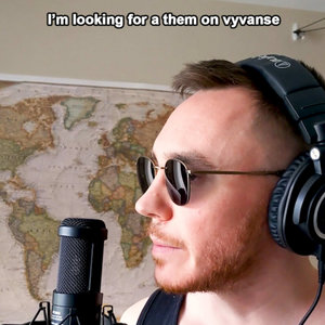 I'm Looking For A Them On Vyvanse cover