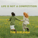 "Life Is Not A Competition" cover art