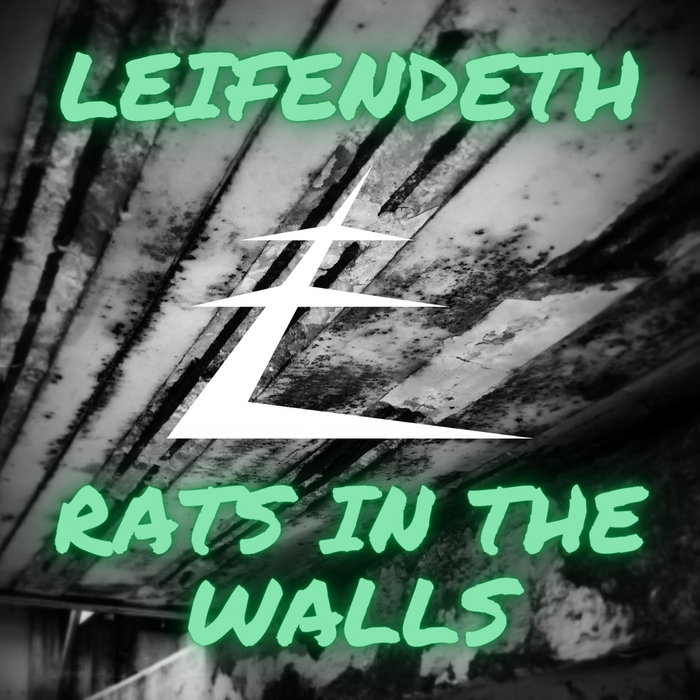 Rats in the Walls Leifendeth