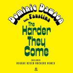 The Harder They Come feat. Faustina