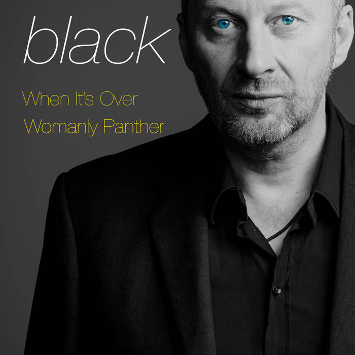 When it's Over / Womanly Panther | Black When it's Over / Womanly Panther | Black