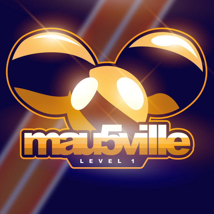 mau5ville: Level 1 | deadmau5