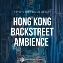 Hong Kong Urban Soundscape | Backstreets cover art