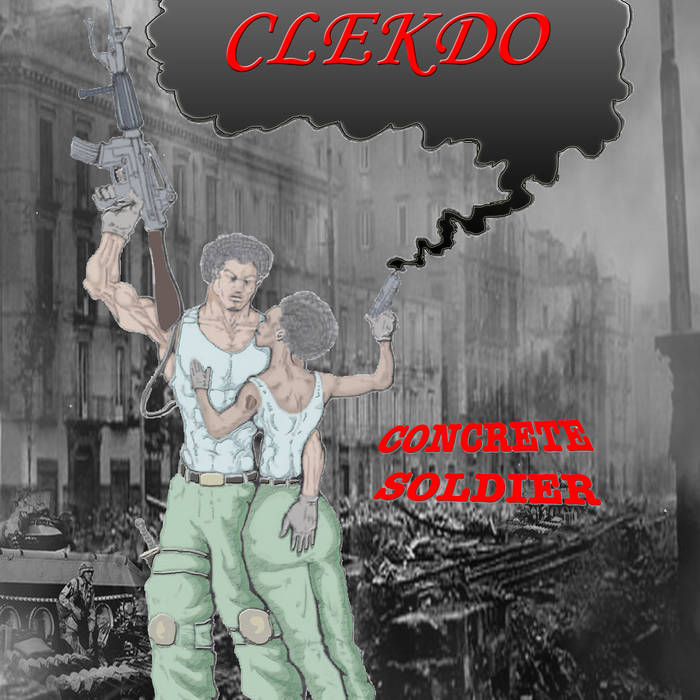 CONCRETE SOLDIER | CLEKDO