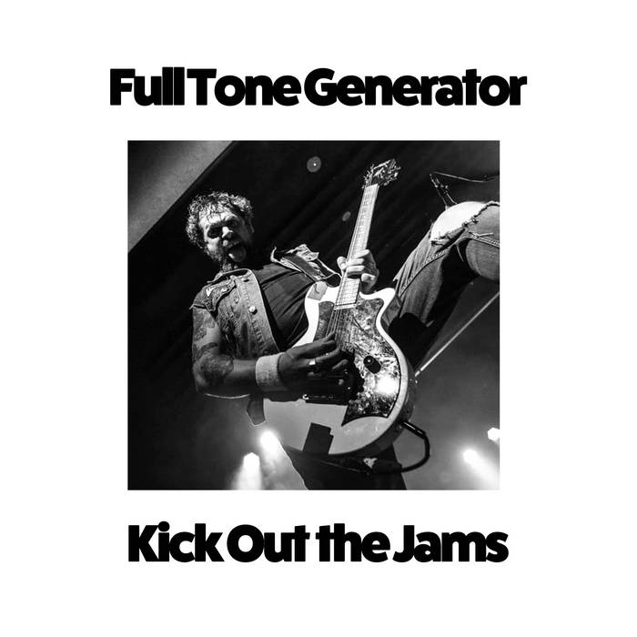 Kick Out The Jams | Full Tone Generator | Hurricane Music