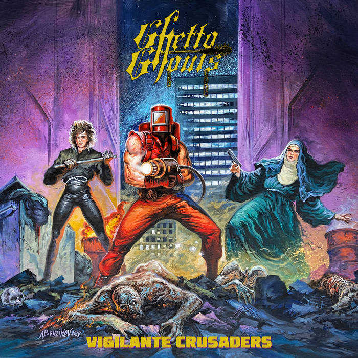 Vigilante Crusaders | Ghetto Ghouls