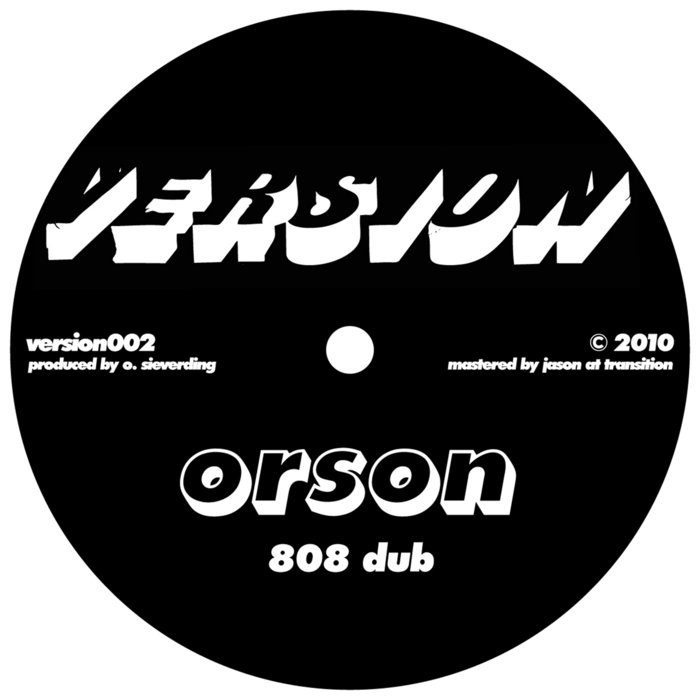 808 Dub | Orson