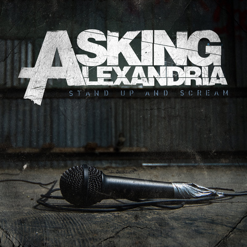 洋楽 ASKING ALEXANDRIA / STAND UP AND SCREAM Stand Up And Scream | Asking Alexandria