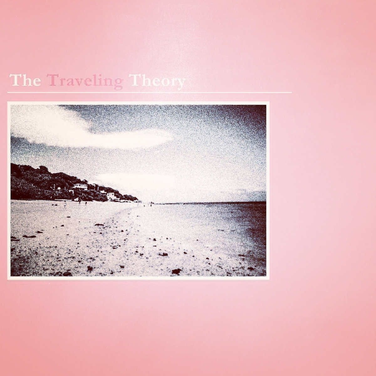 The Traveling Theory - EP | The Traveling Theory
