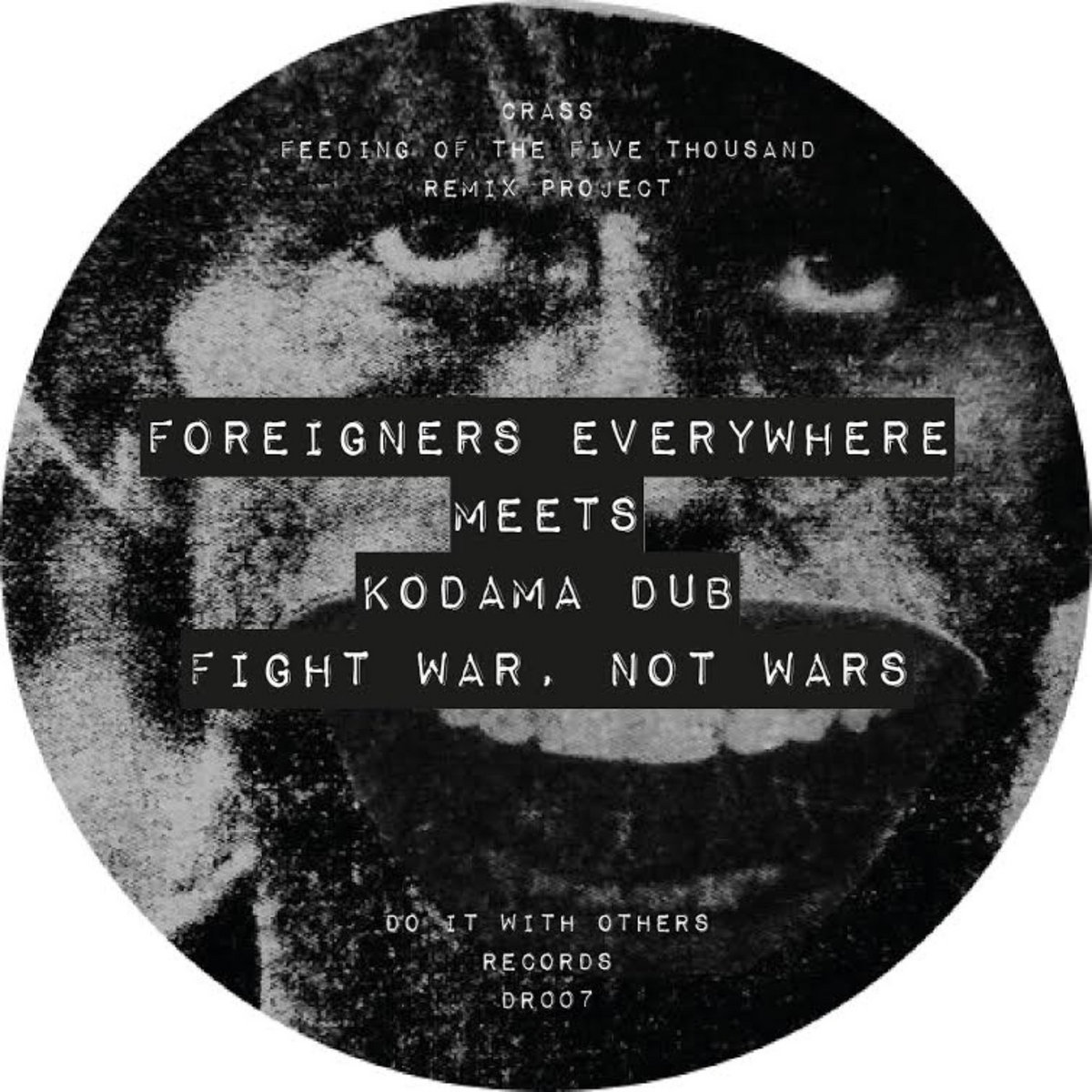 大学生 割引 Fight War, Not Wars (Crass Feeding Of The 5000 RMX Project 洋楽