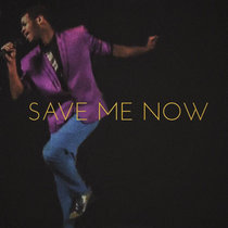 Save Me Now cover art
