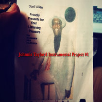 Johnnie Taylor'd - Instrumental Project #1 cover art