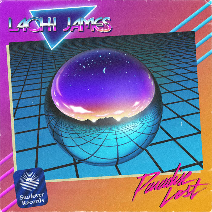 Paradise Lost | Lachi James