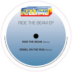 Ride The Beam (EP) Remastered 2018