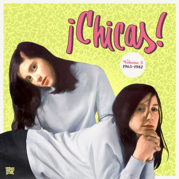西2LP Various !Chicas! Spanish Female Singers 1962-1974 VAMPI130 Vampi Soul 未開封 /00660 Chicas Vol. 3 | VV.AA. | Vampisoul