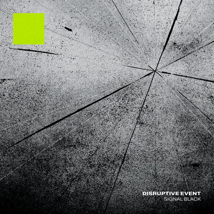 Disruptive Event, by Signal_Black
