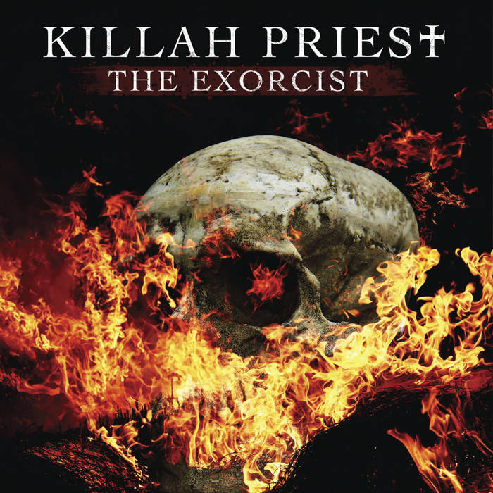 新品未開封 Killah Priest THE EXORCIST The Exorcist | Killah Priest
