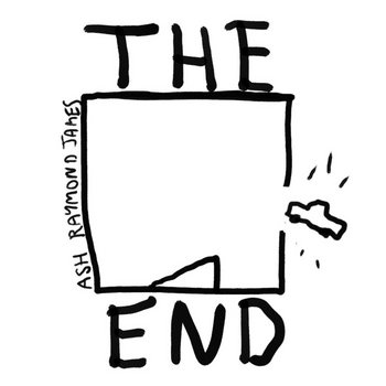 The End | Ash Raymond James