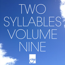 Two Syllables Volume Nine cover art