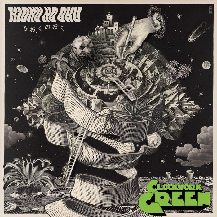 KIOKU NO OKU きおくのおく | CLOCK WORK GREEN