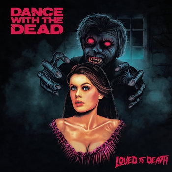 Music | DANCE WITH THE DEAD