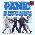 Death At The Derby - Panic in Porto Alegre (Prod. Dirty Diggs)