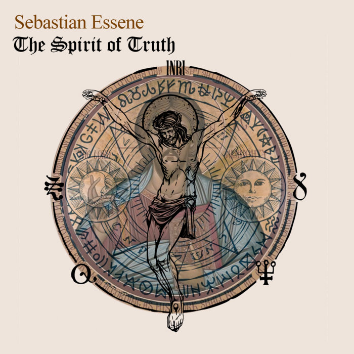 The Spirit of Truth | Sebastian Essene