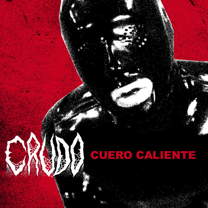 CUERO CALIENTE crudo