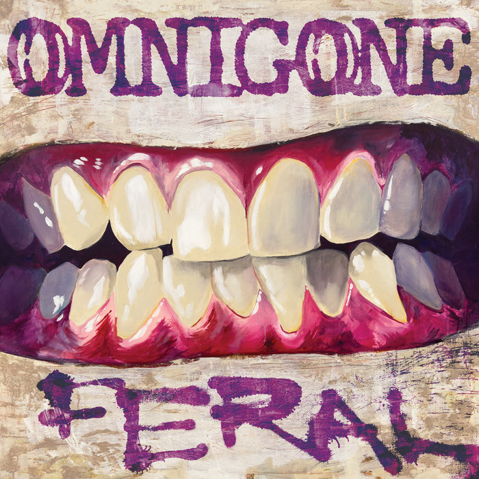 OMNIGONE - FERAL