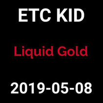 2019-05-08 - Liquid Gold (live show) cover art