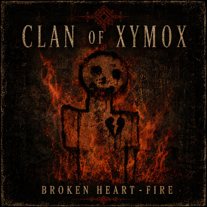 Broken Heart - Fire | Clan Of Xymox