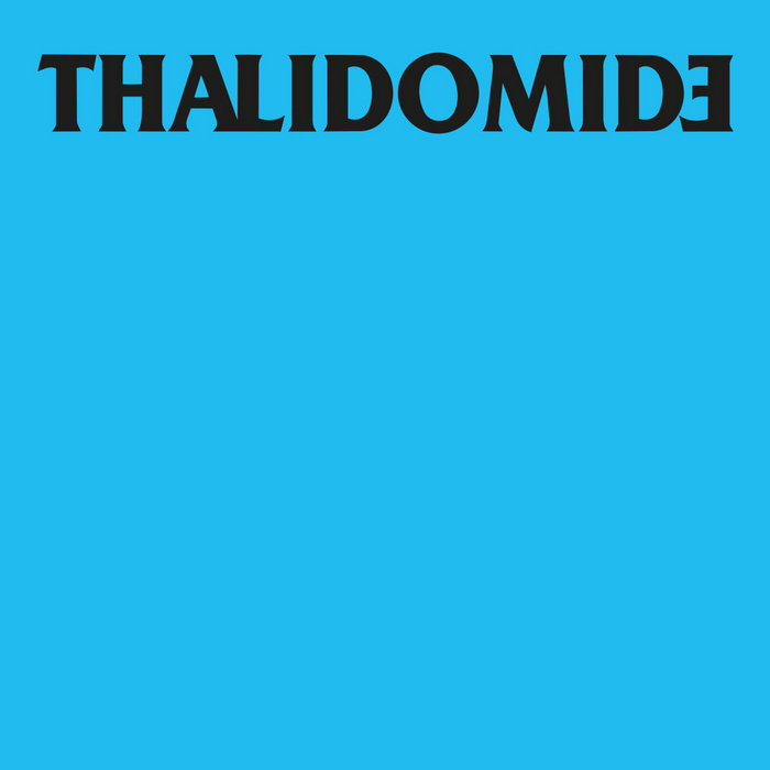 Pochette de Thalidomide par Emergency records