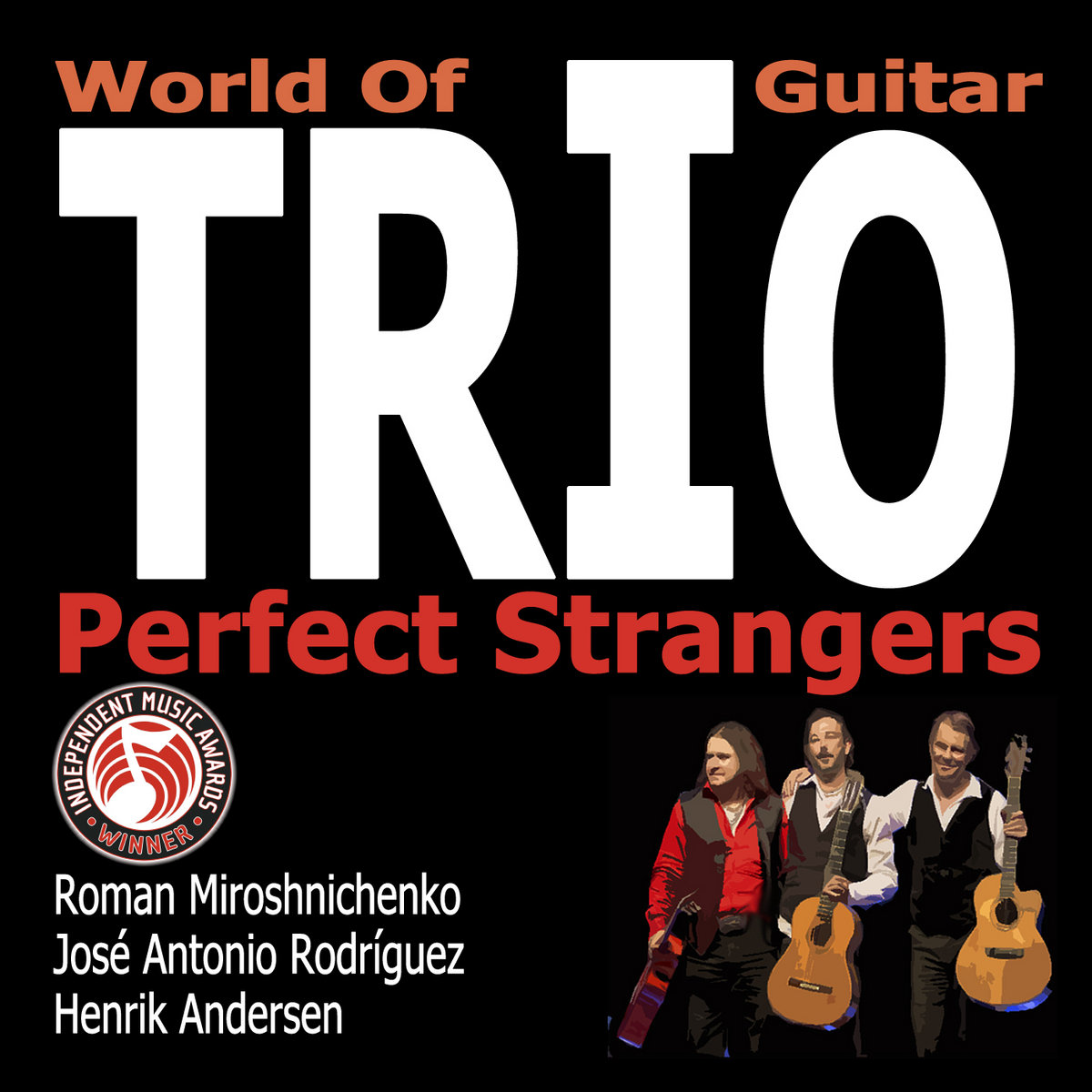 World Of Guitar Trio: Perfect Strangers