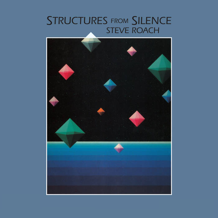 Structures From Silence — 40th Anniversary Remaster | Steve Roach