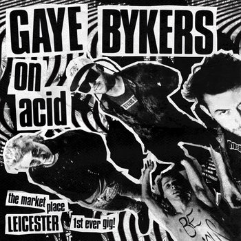 Music | Gaye Bykers On Acid