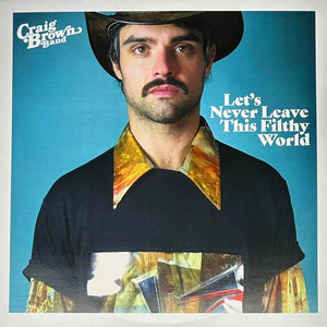 Let's Never Leave This Filthy World LP cover